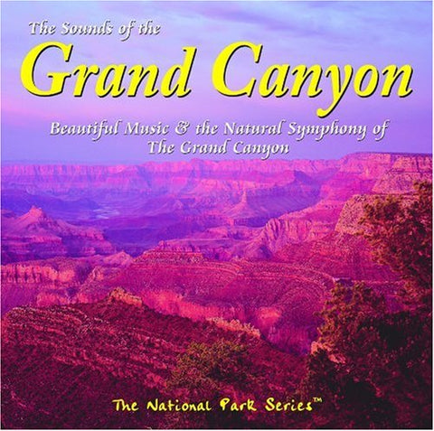 The Sounds of The Grand Canyon