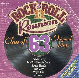 Rock & Roll Reunion: Class of 63