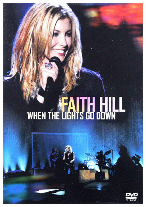 Faith Hill - When the Lights Go Down