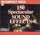 150 Spectacular Sound Effects