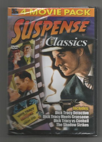 Suspense Classics 4-Movie Pack - Dick Tracy Detective, Dick Tracy Meets Gruesome, Dick Tracy vs. Cueball, Shadow Strikes [DVD] - 2861