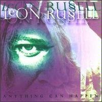 Anything Can Happen by Leon Russell - 2076