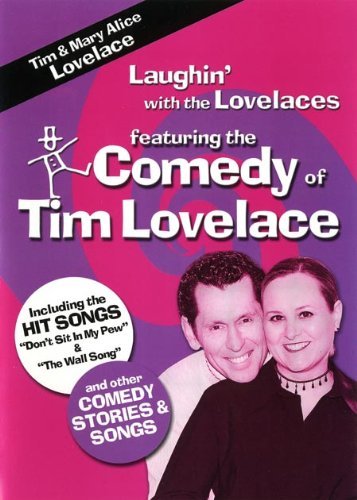 Laughin' With the Lovelaces - Featuring the Comedy of Tim Lovelace [DVD]