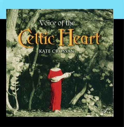 Voice of the Celtic Heart