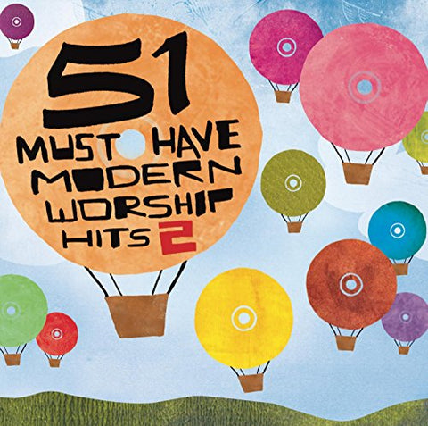 51 Must Have Modern Worship Hits 2 - 4916