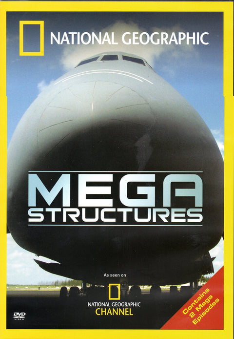 MEGA STRUCTURES, VOLUME 1 (DVD) NATIONAL GEOGRAPHIC. EPISODES 1 & 2 - 9759