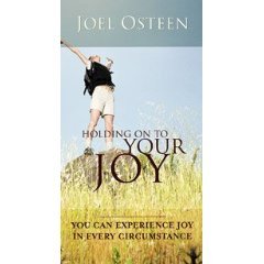 Joel Osteen: Holding on to your Joy. - 2968