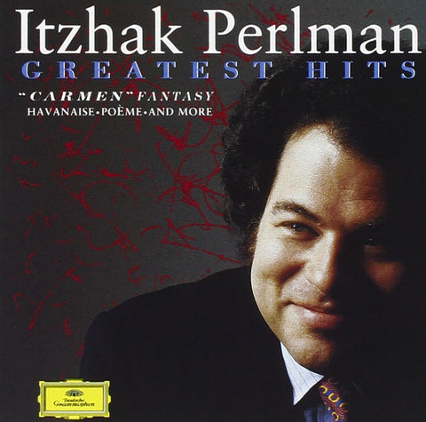 Itzhak Perlman - Greatest Hits ~ "Carmen" Fantasy · Havanaise · Poème · and more