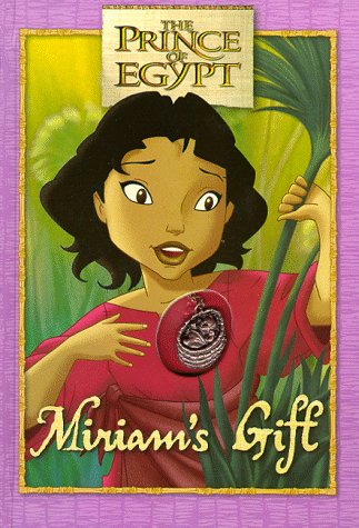 Miriam's Gift (Prince of Egypt) - 6962