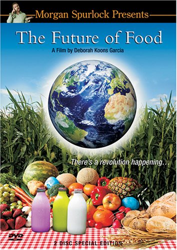 The Future of Food [DVD] - 8157