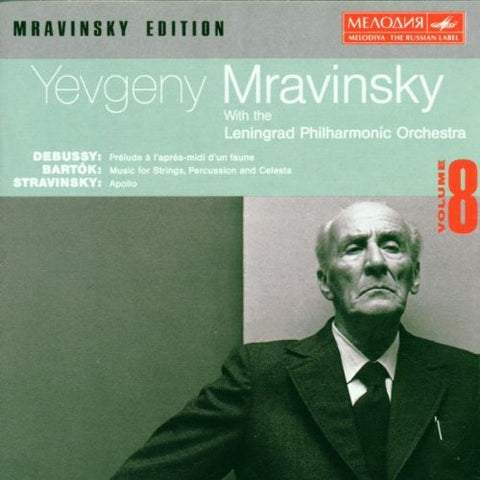 Debussy: Prélude À L'après Midi D'un Faune / Bartók: Music for Strings, Percussion and Celesta / Stravinsky: Apollo - 6305