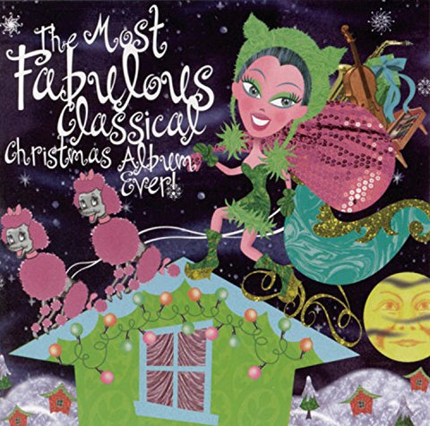 The Most Fabulous Classical Christmas Album Ever! - 8306