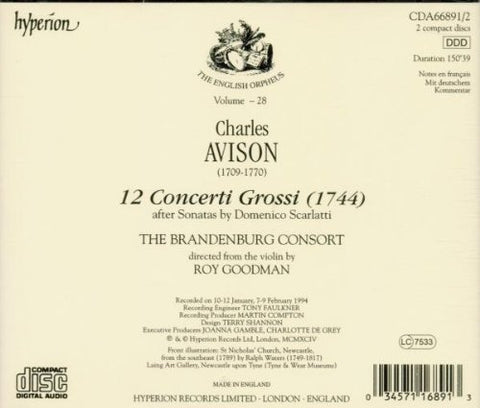 Avison: 12 Concerti Grossi after Sonatas by Domenico Scarlatti (English Orpheus, Vol 28) - 4453