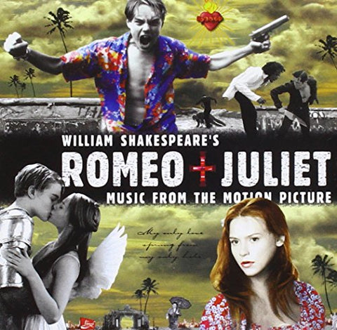 William Shakespeare's Romeo + Juliet: Music From The Motion Picture (1996 Version) [Enhanced CD] - 1350