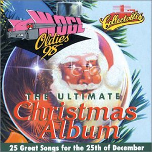 Wogl Oldies 98 The Ultimate Christmas Album