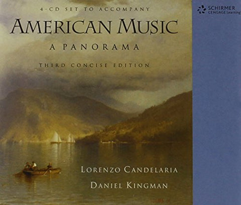 4-CD Set for Candelaria/Kingman’s American Music: A Panorama, Concise Edition, 3rd - 5953