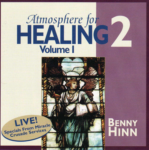 Atmosphere for Healing 2, Volume 1: Live Specials From Miracle Crusade Services