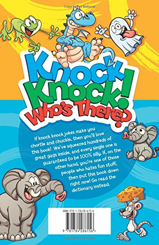 Knock, Knock! Who's There? 500 Hilarious Jokes for Kids - 2811