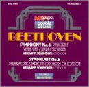 Symphony No.3 in E flat, Op.55, Eroica ;Symphony No.1 in C Major, Op.21 / Symphony No.6 in F Major, Op.68, Pastorale ;Symphony No.8 in F Major, Op.93