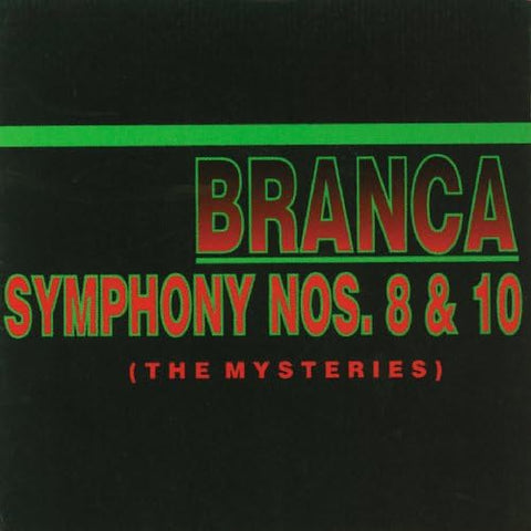 Branca: Symphony #8 & #10 The Mysteries - 7669