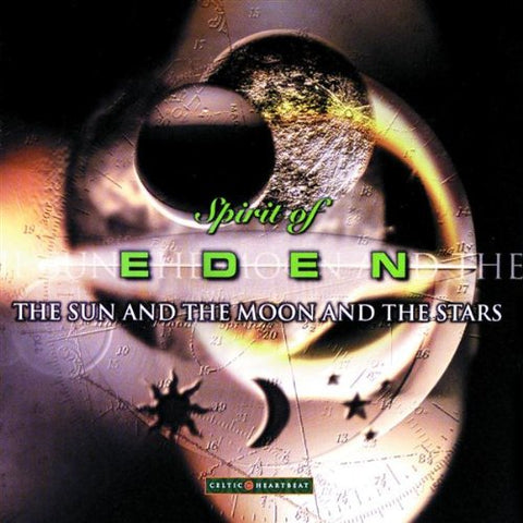 The Spirit of Eden: The Sun and the Moon and the Stars