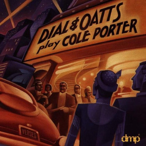 Dial & Oatts Play Cole Porter - 7741