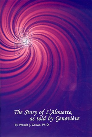 The Story of L'Alouette, as told by Genevieve - 2144