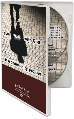 Your Walk with God is a Community Project - A Live Conference on DVD