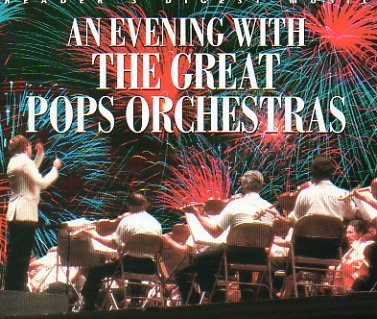 An Evening with the Great Pops Orchestras - 337