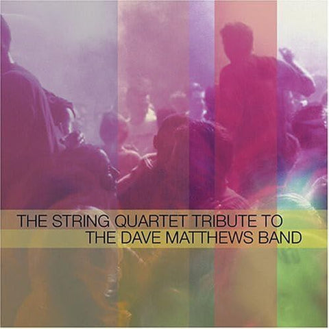 The String Quartet Tribute To Dave Matthews Band - 3294