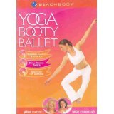 Yoga Booty Ballet : Rehearsal & Guided Meditation ; Total Toning Basics ; Advanced Fat Burning - 1702