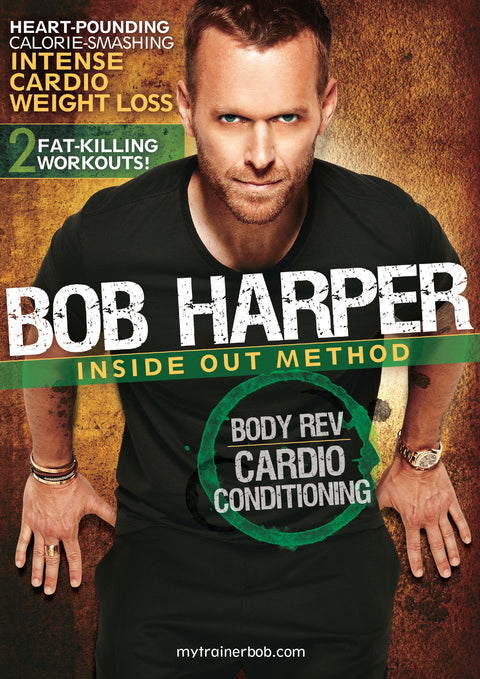 Bob Harper: Inside Out Method - Body Rev Cardio Conditioning - 727