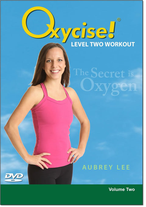 Oxycise! Level 2 - 15 Minute Workout and Body Positions Demonstrations