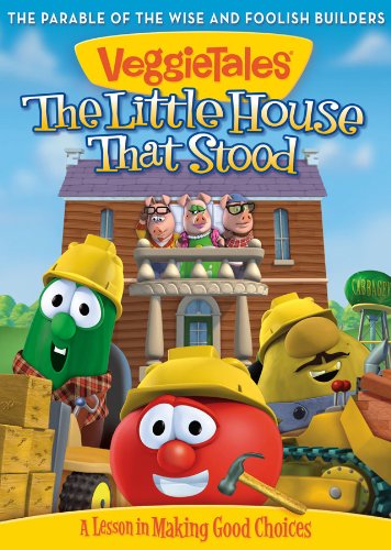 Veggie Tales: The Little House That Stood