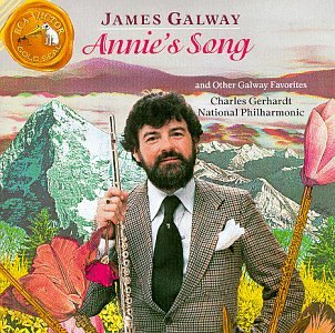 James Galway - Annie's Song ~ and other Galway Favorites