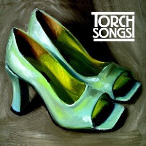 Torch Songs [2 CD]