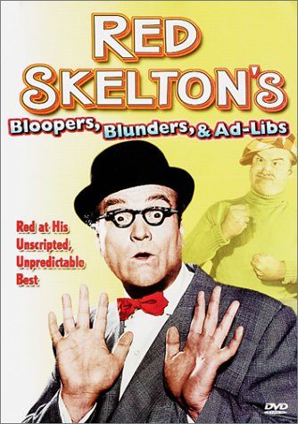 Red Skelton: Bloopers, Blunders, and Ad Libs [DVD] - 1854