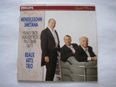 Beaux Arts Trio: Mendelssohn - Smetana - Piano Trios by Mendelssohn