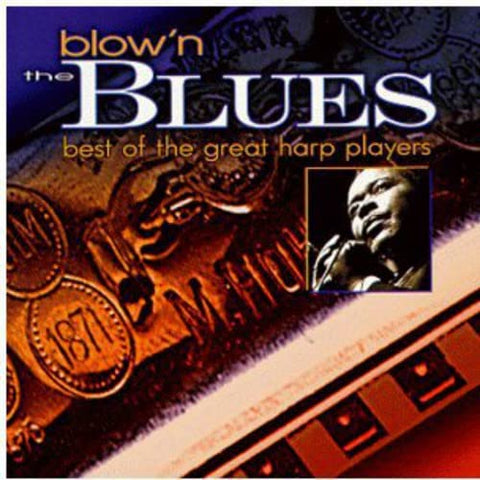 Blow'n the Blues: Best Of Great Harp Players - 6916