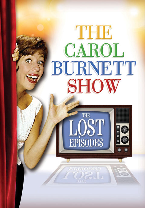 The Carol Burnett Show: The Lost Episodes