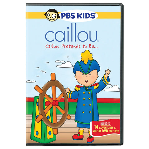 Caillou: Caillou Pretends to Be...