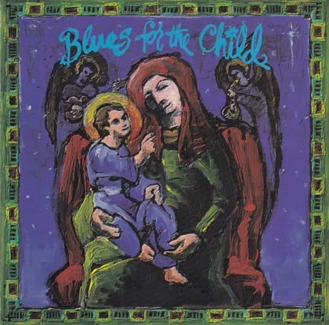 Blues for the Child - 4142