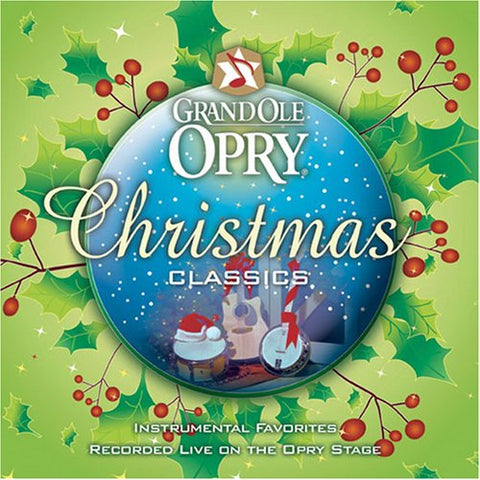 Grand Ole Opry Christmas Classics