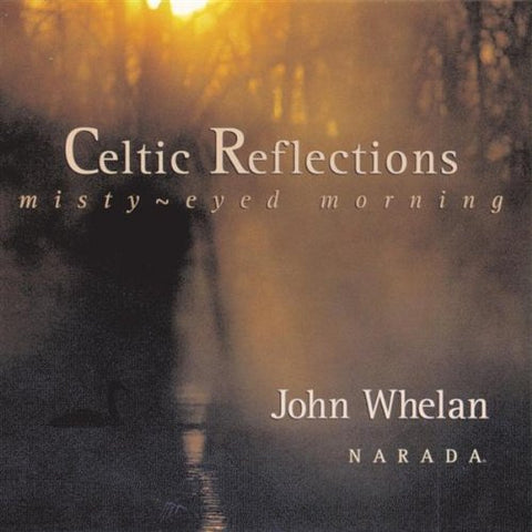 Celtic Reflections: Misty-Eyed Morning - 6118