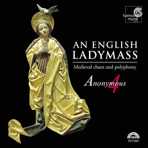 An English Ladymass: Medieval Chant and Polyphony