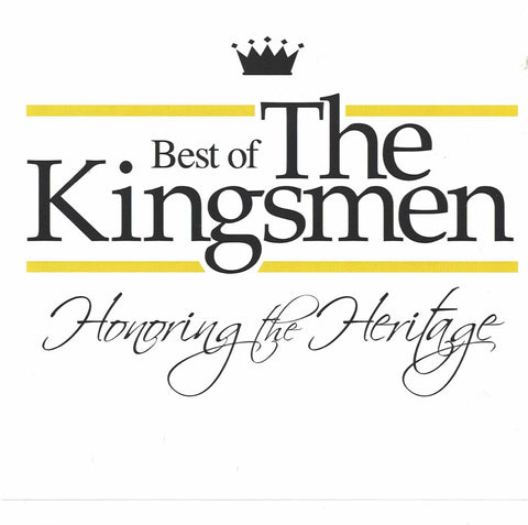 Best of the Kingsmen - Honoring the Heritage