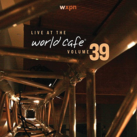 Live At The World Cafe, Volume 39 - 181