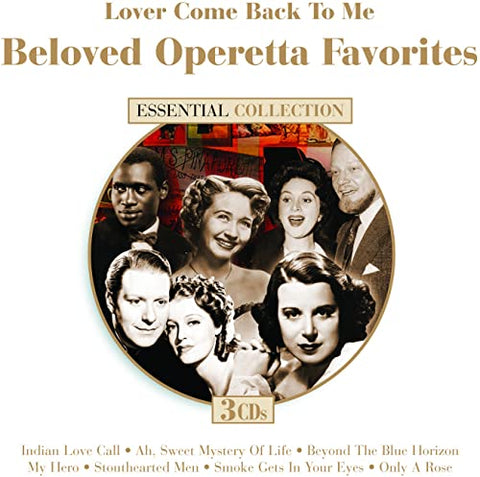 Lover Come Back To Me: Beloved Operetta Favorites - 3814