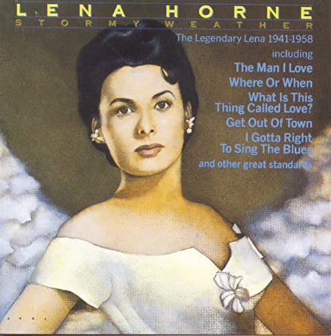 Stormy Weather:Legendary Lena Horne - 4164