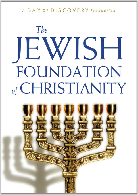 The Jewish Foundation of Christianity